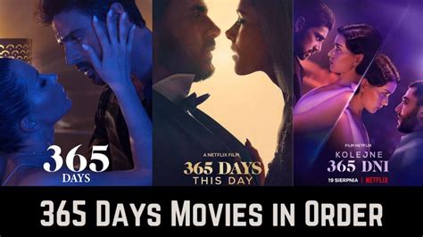 What Is the Order of 365 Days Movies